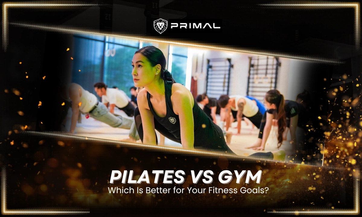 So Sánh Pilates Và Gym: Nên Tập Gì Để Đạt Kết Quả Tốt Nhất?